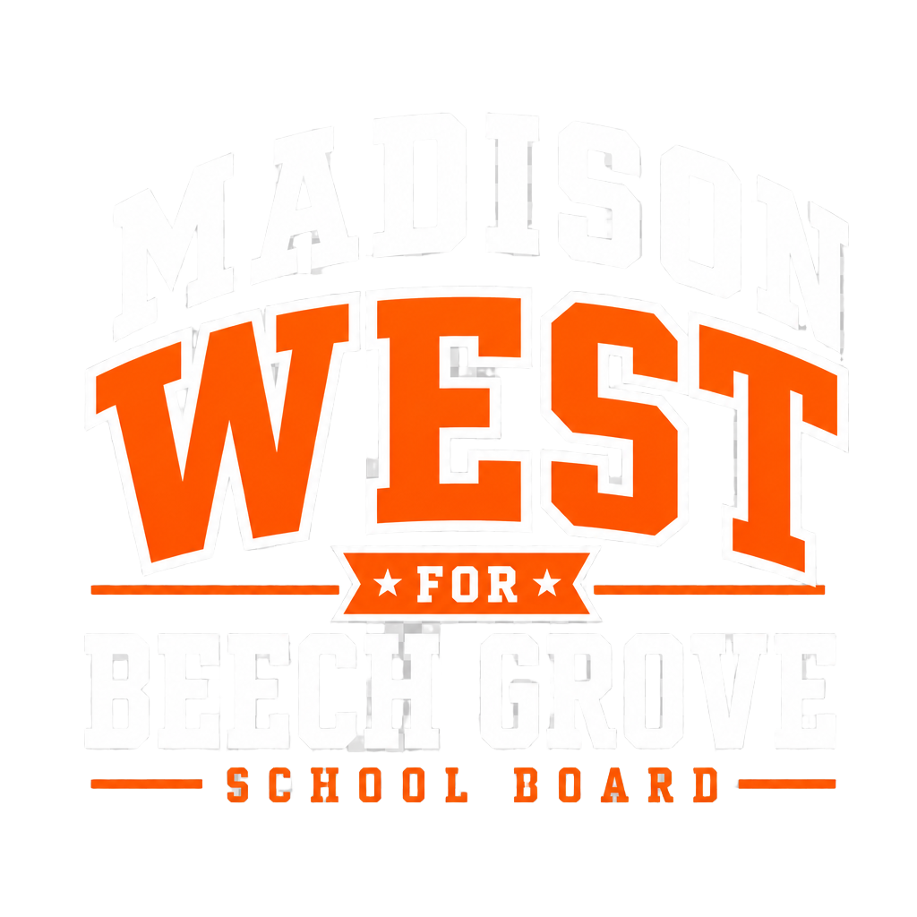Madison West for Beech Grove School Board